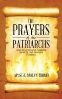 The Prayers of the Patriarchs