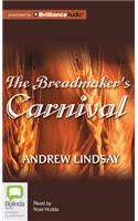 The Breadmaker's Carnival