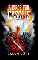 Dirge For Cascius
