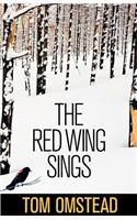 The Red Wing Sings: (English)