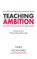 Teaching Ambition