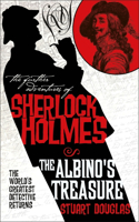 Further Adventures of Sherlock Holmes: The Albino's Treasure: The Albino's Treasure