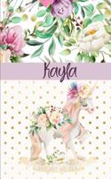 Kayla: Personalized Unicorn Journal & Sketchbook Lined Writing Notebook with Personalized Name for Writing, Drawing & Sketching 6x9 120 Pages Watercolor Fl
