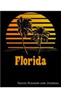 Florida Travel Planner and Journal: Beach Vacation Travel Planner and Journal (8 X 10)