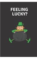 Feeling Lucky?