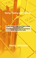 Swing Trading with Options