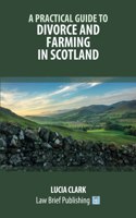 Practical Guide to Divorce and Farming in Scotland