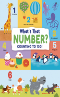What's That Number? Counting To 100!: Counting to 100