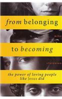 From Belonging to Becoming