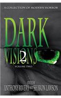 Dark Visions