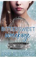 Bittersweet Wreckage