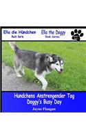 Hundis Aufregender Tag (Doggy's Busy Day)
