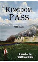 The Kingdom of the Pass