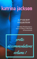 Erotic Accommodations, volume 1