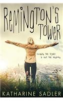 Remington's Tower (Remixed Fairy Tales #1)