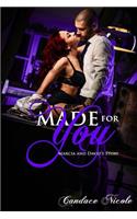 Made for You: Marcia and David's Story