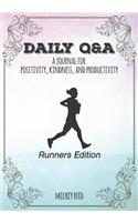 Daily Q&A: Runners Edition: A Journal for Positivity, Kindness, and Productivity