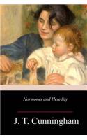 Hormones and Heredity