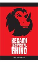 Kegami the Crystal Rhino