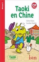 Taoki et compagnie CP/Taoki en Chine
