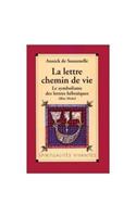 Lettre, Chemin de Vie (La)