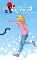 coeur d'un chat vagabond