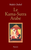 Le Kama-Sutra Arabe