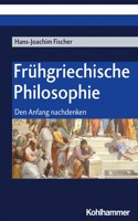 Fruhgriechische Philosophie