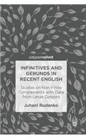 Infinitives and Gerunds in Recent English