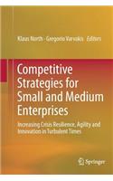 Competitive Strategies for Small and Medium Enterprises