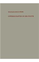 Gewerkschaften in Der Politik: Von Der Massenstreikdebatte Zum Kampf Um Das Mitbestimmungsrecht