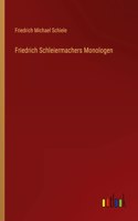 Friedrich Schleiermachers Monologen