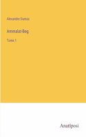 Ammalat-Beg: Tome 1