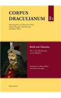 Corpus Draculianum. Dokumente Und Chroniken Zum Walachischen Fursten Vlad Dem Pfahler 1448-1650