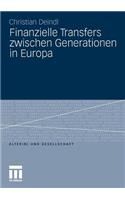 Finanzielle Transfers Zwischen Generationen in Europa