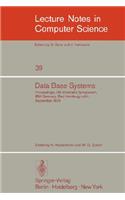 Data Base Systems: Proceedings, 5th Informatik Symposium, IBM Germany, Bad Homburg V. D. H., September 24 - 26, 1975