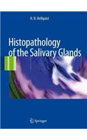 Histopathology of the Salivary Glands