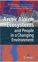 Arctic Alpine Ecosystems and People in a Changing Environment