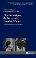 El mundo sigue de Fernando Fernan-Gomez