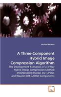 Three-Component Hybrid Image Compression Algorithm