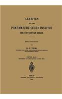 Arbeiten Aus Dem Pharmazeutischen Institut Der Universität Berlin