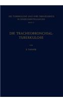 Tracheobronchial- Tuberkulose Der Erwachsenen