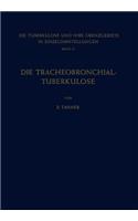 Tracheobronchial- Tuberkulose Der Erwachsenen