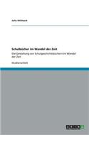 Schulbücher im Wandel der Zeit