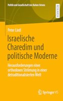 Israelische Charedim Und Politische Moderne