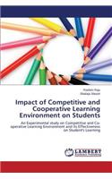 Impact of Competitive and Cooperative Learning Environment on Students