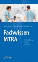 Fachwissen Mtra: FÃ¼r Ausbildung, Studium Und Beruf