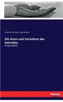 Die Arten und Varietäten des Getreides