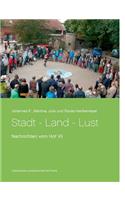 Stadt - Land - Lust