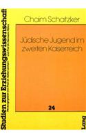 Juedische Jugend Im Zweiten Kaiserreich